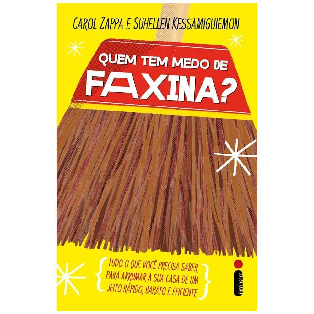 Quem Tem Medo de Faxina?