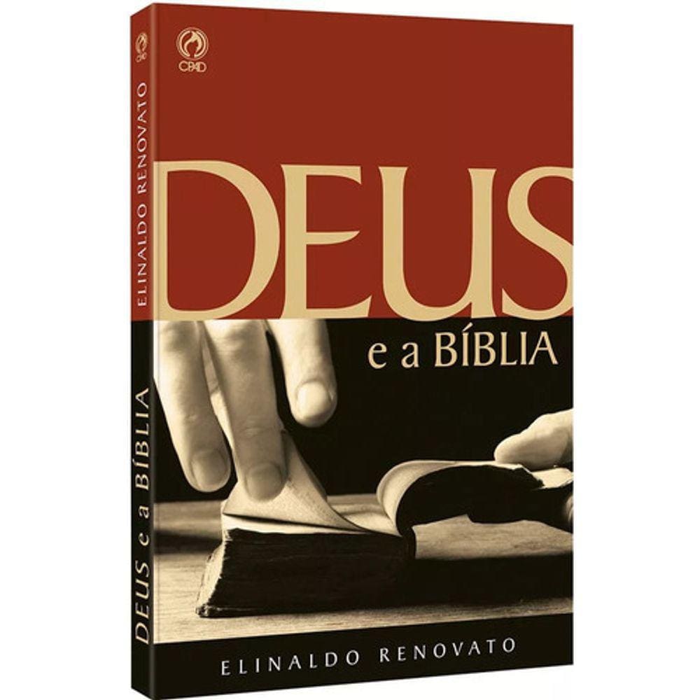 Deus E A Bíblia - Elinaldo Renovato De Lima