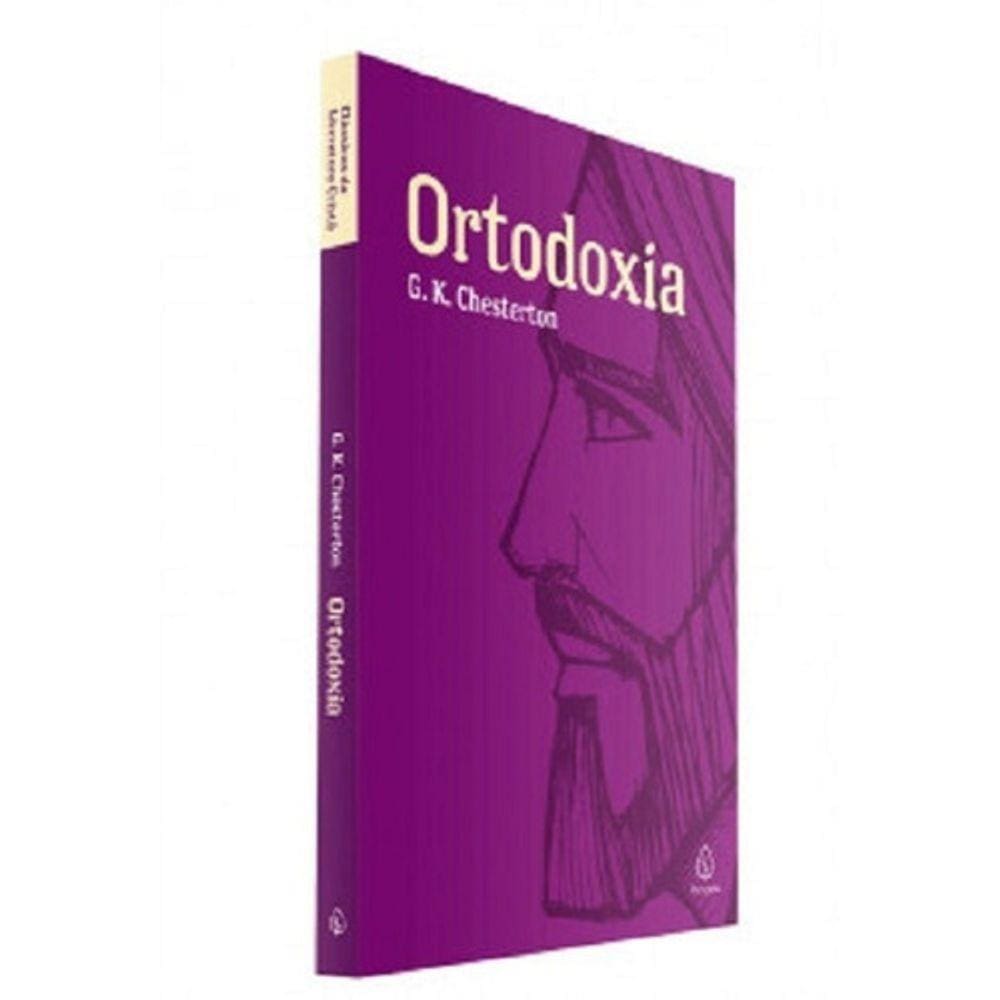 Ortodoxia - G. K. Chesterton