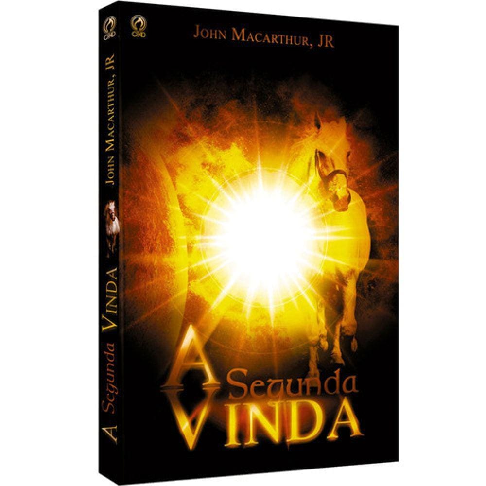 A Segunda Vinda, De Macarthur Júnior, John. Editora Casa Publicadora Das Assembleias De Deus, Capa Mole Em Português, 20