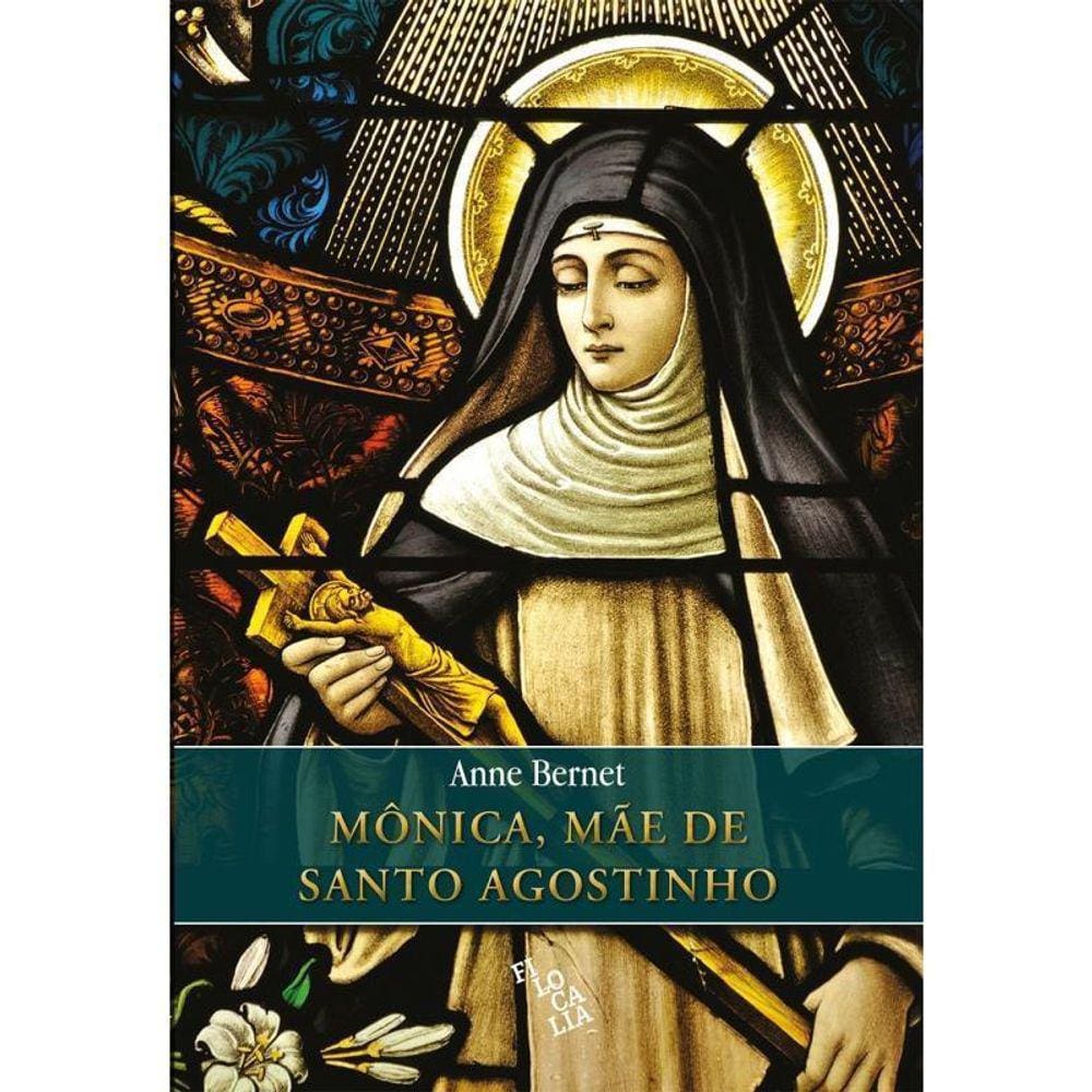 Mônica, Mãe De Santo Agostinho