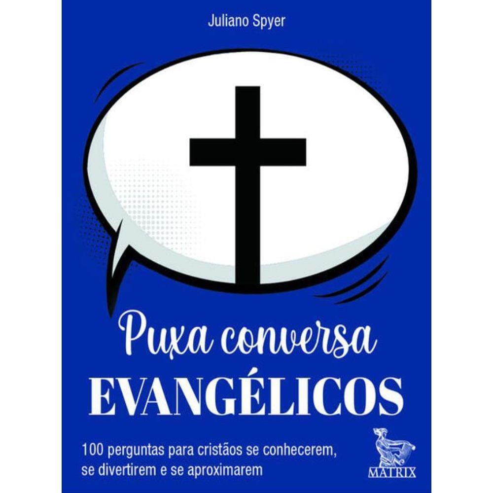 Puxa Conversa Evangélicos
