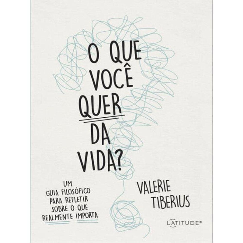 O Que Você Quer Da Vida?