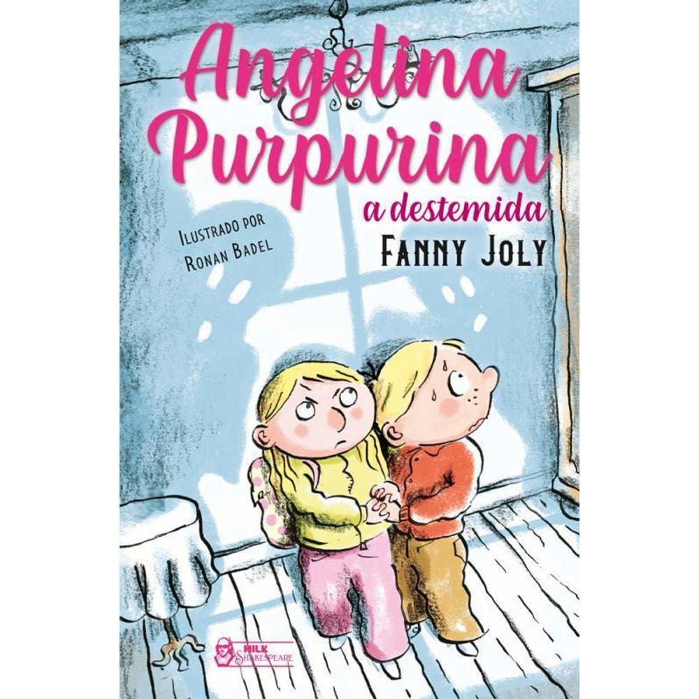 Angelina Purpurina A Destemida