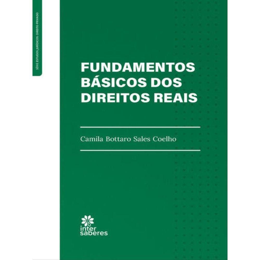 Fundamentos Básicos Dos Direitos Reais