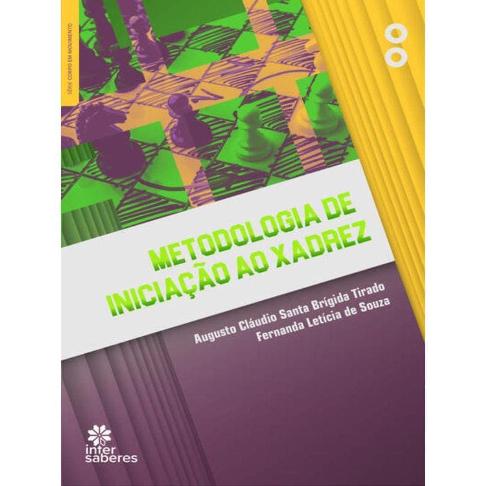 Metodologia De Iniciação Ao Xadrez