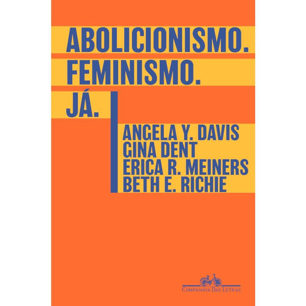 Abolicionismo - Feminismo - Já