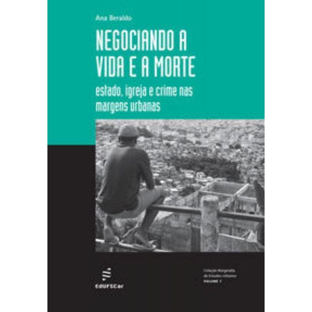Negociando a vida e a morte