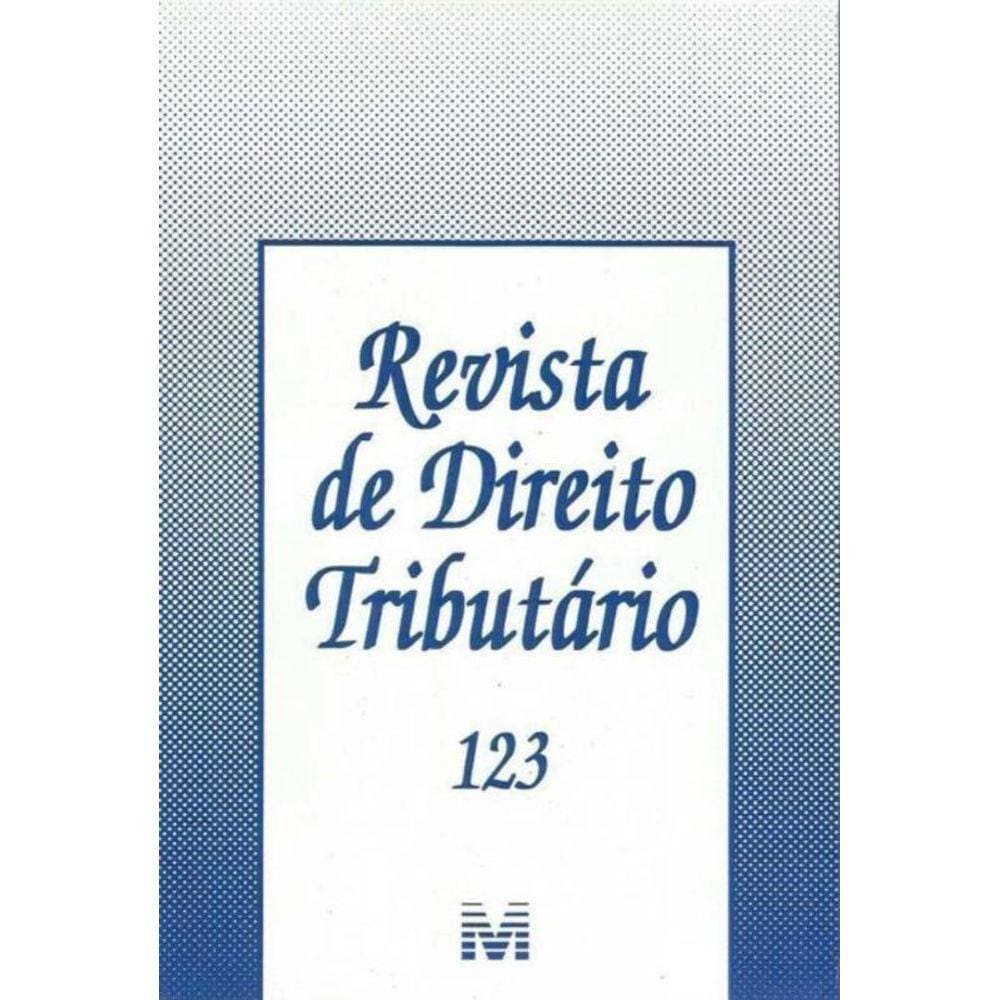 Revista De Direito Tributario Vol.123