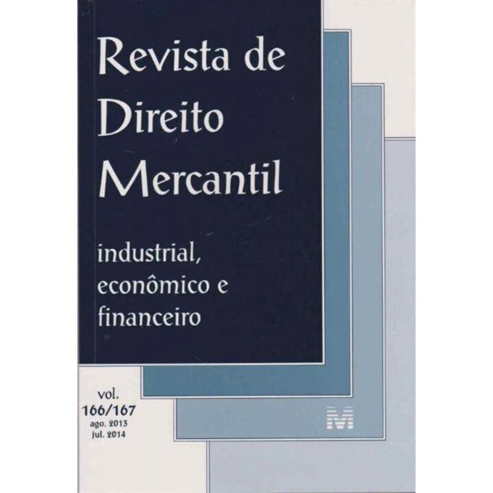 Revista de Direito Mercantil Vol. 166/167