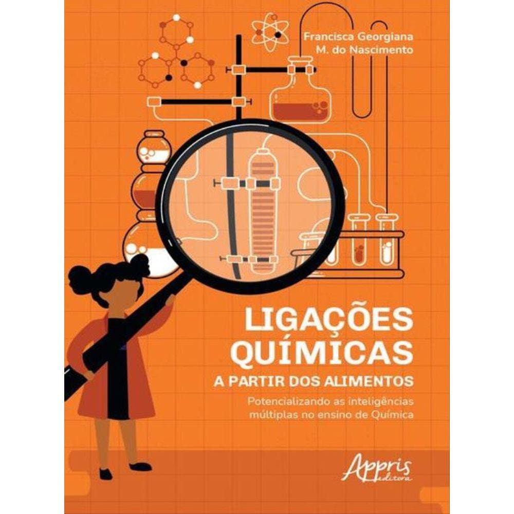 Ligações Químicas A Partir Dos Alimentos