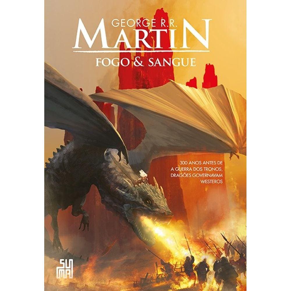 FOGO &amp; SANGUE - VOLUME 1
