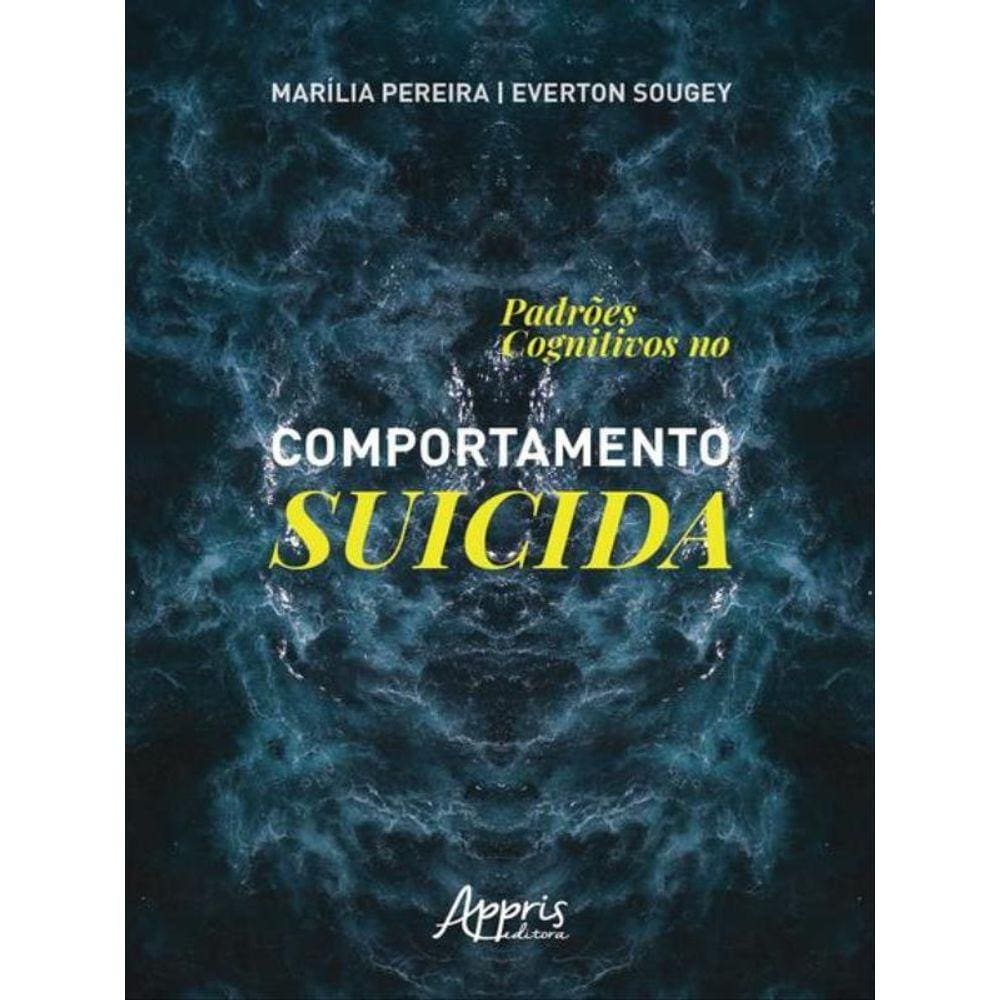 Padrões Cognitivos No Comportamento Suicida