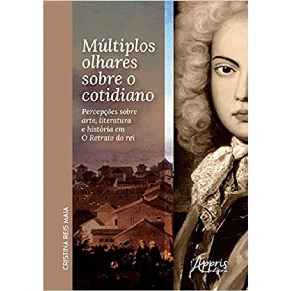 Múltiplos Olhares Sobre O Cotidiano