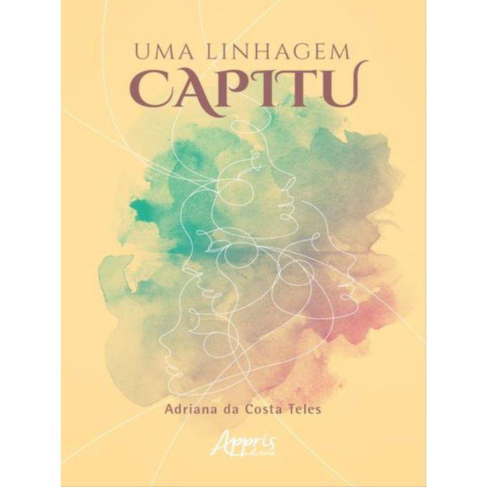 Uma Linhagem Capitu
