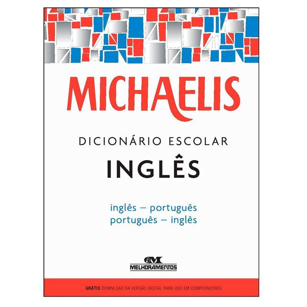 Dicionário escolar de inglês - Michaelis