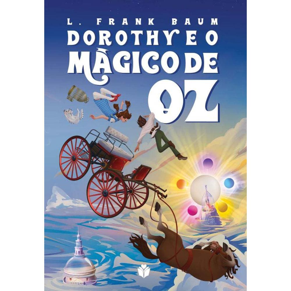 Dorothy e o Mágico de Oz