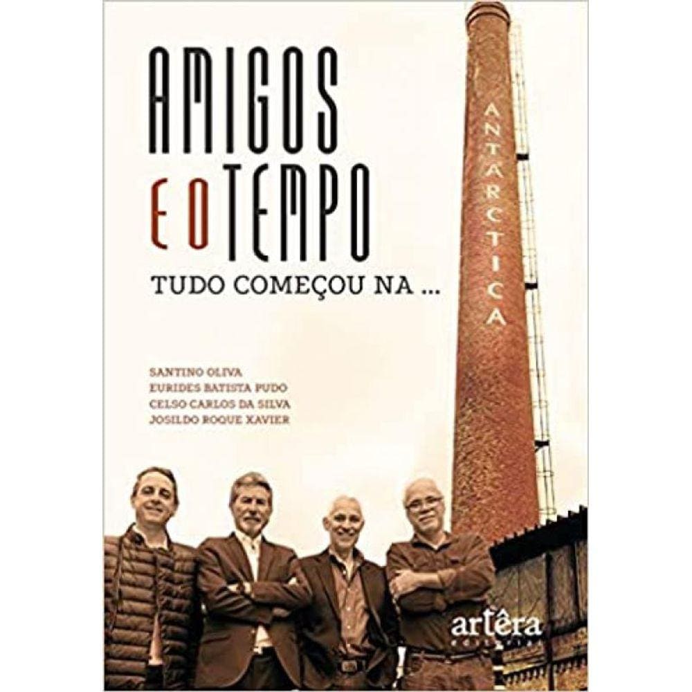Amigos E O Tempo