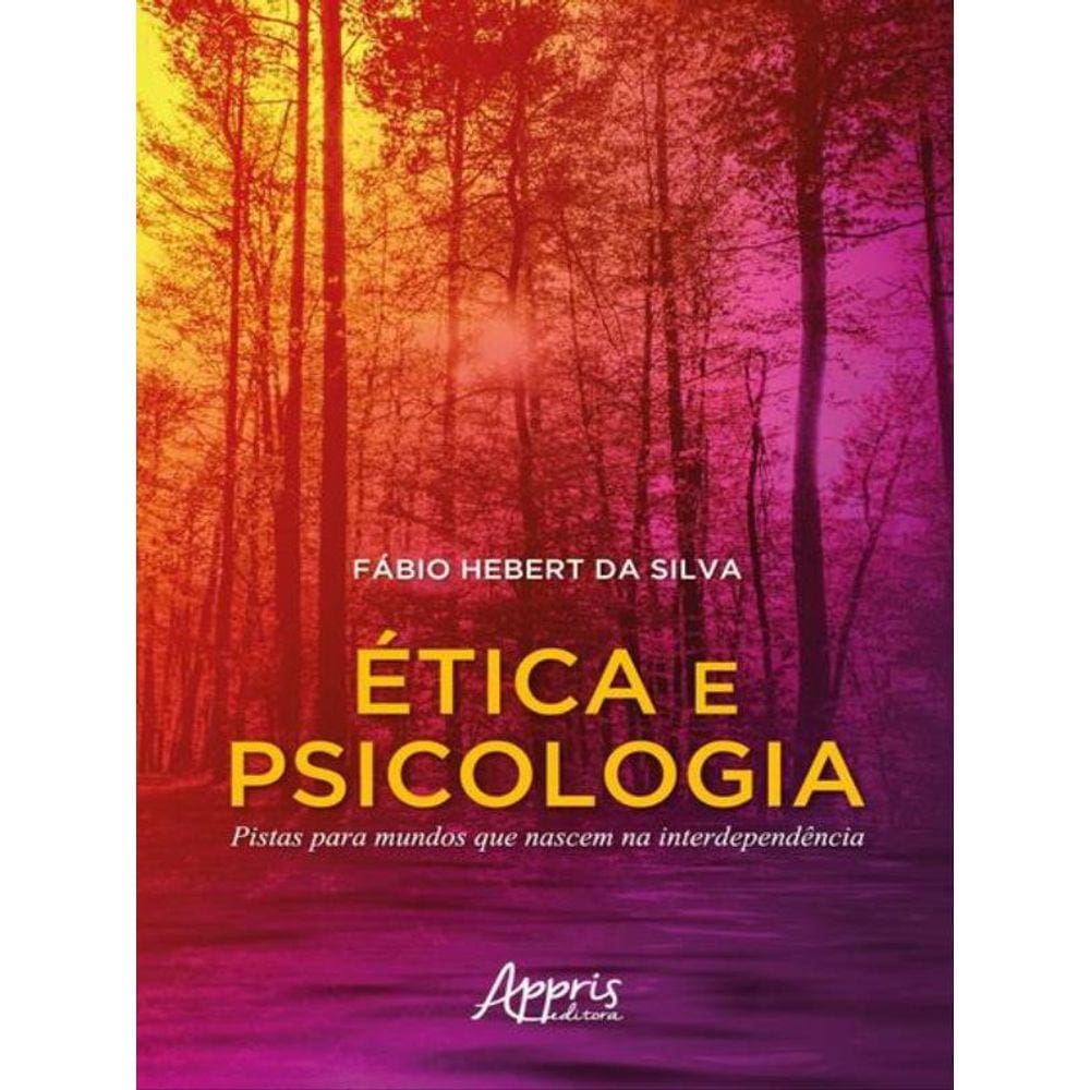 Ética E Psicologia