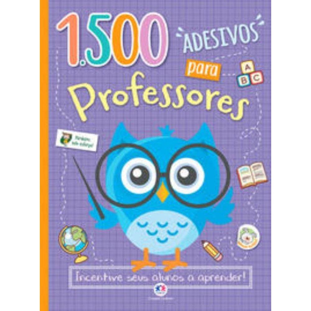 1500 Adesivos Para Professores - Incentive Seus Al