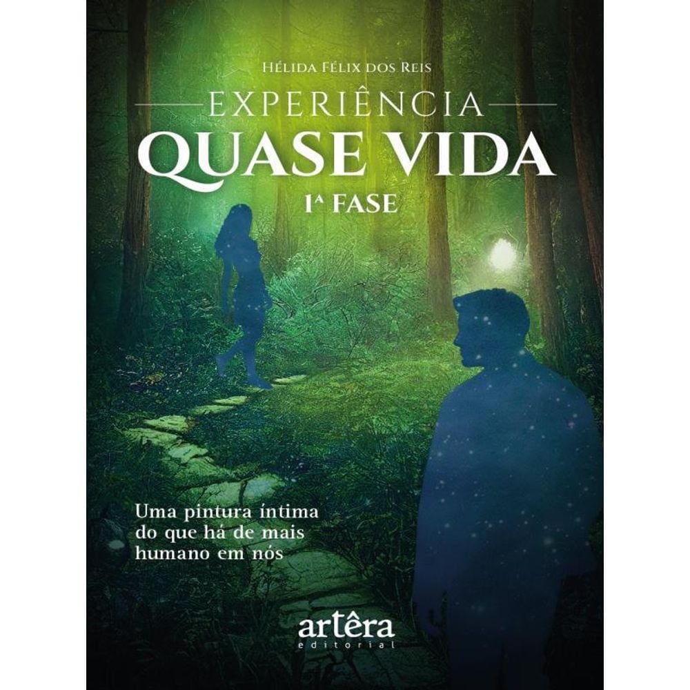 Experiência Quase Vida