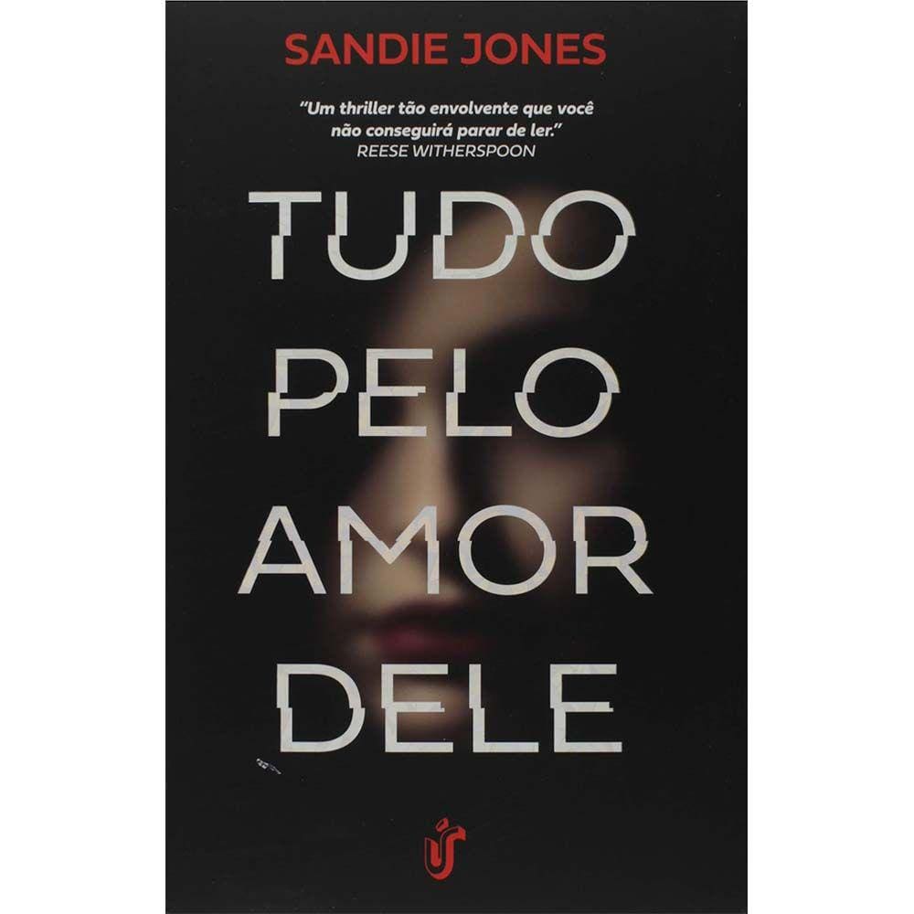 Tudo Pelo Amor Dele
