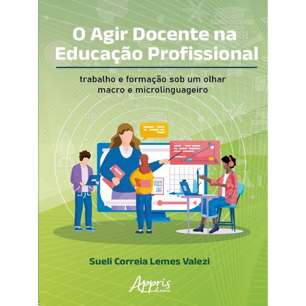 O Agir Docente Na Educação Profissional
