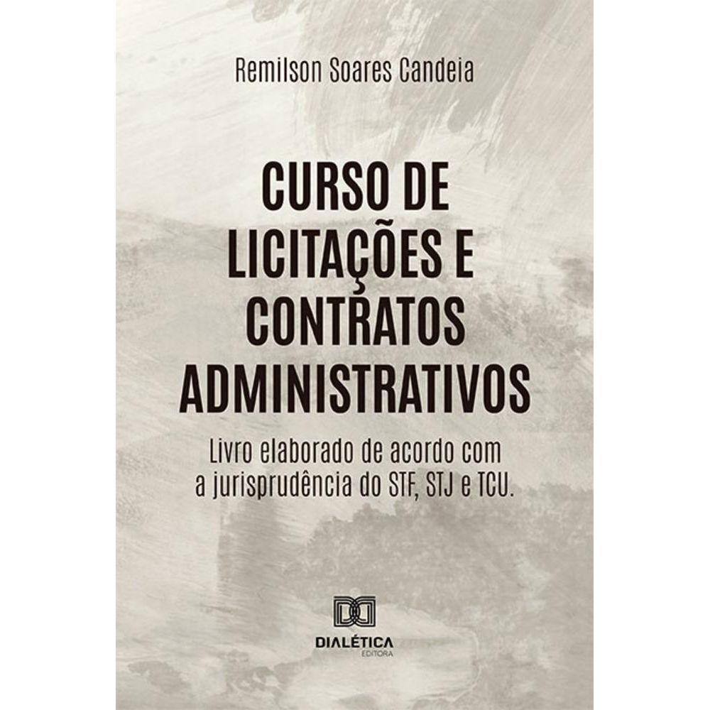 Curso de Licitações e Contratos Administrativos