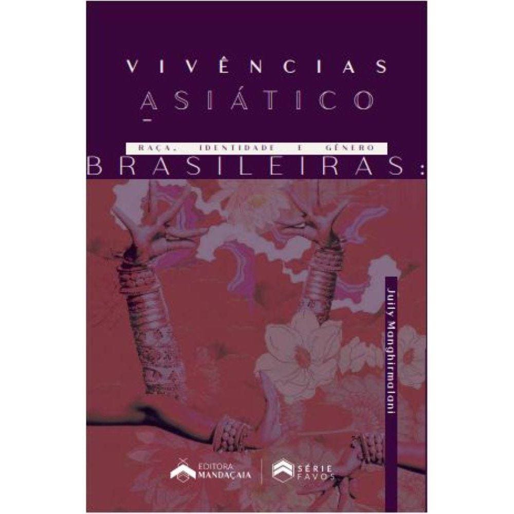 Vivências asiático-brasileiras: raça, identidade e gênero