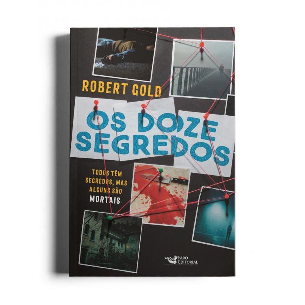Os doze segredos: Todos têm segredos, mas alguns são mortais