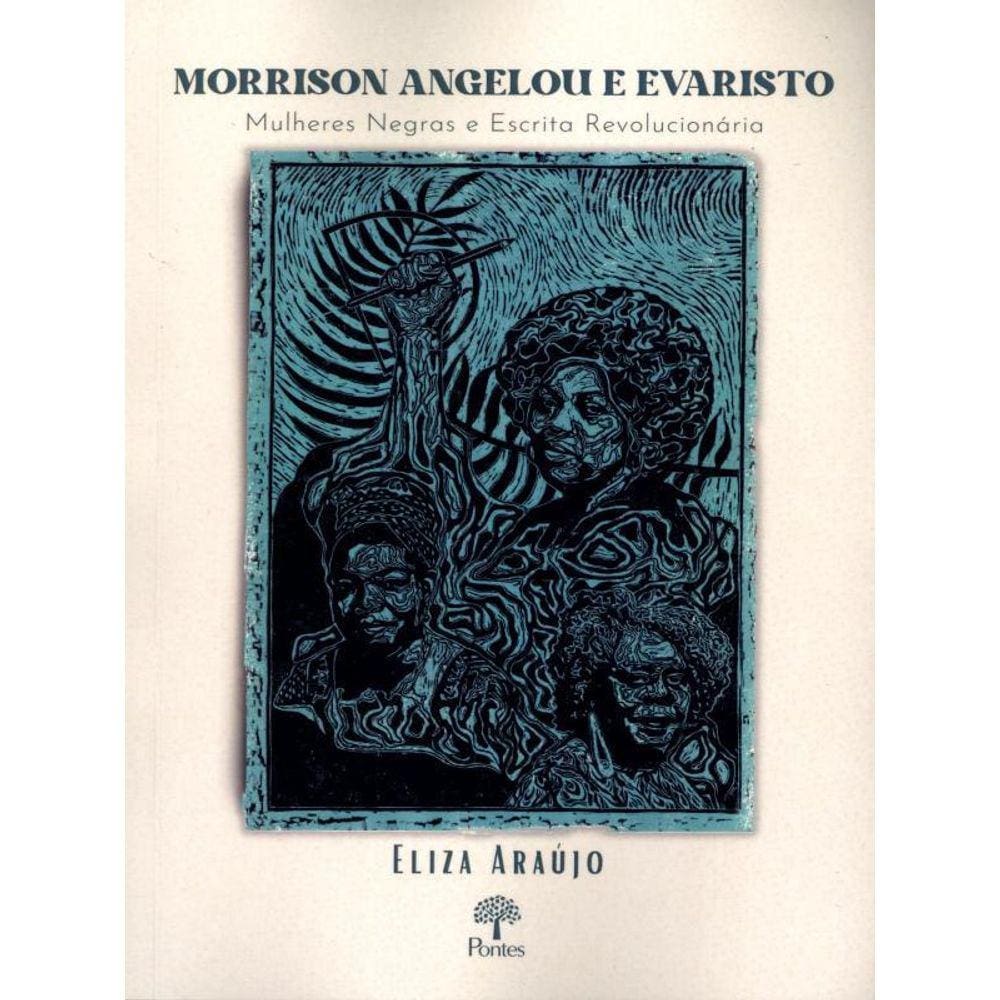 Morrison Angelou E Evaristo