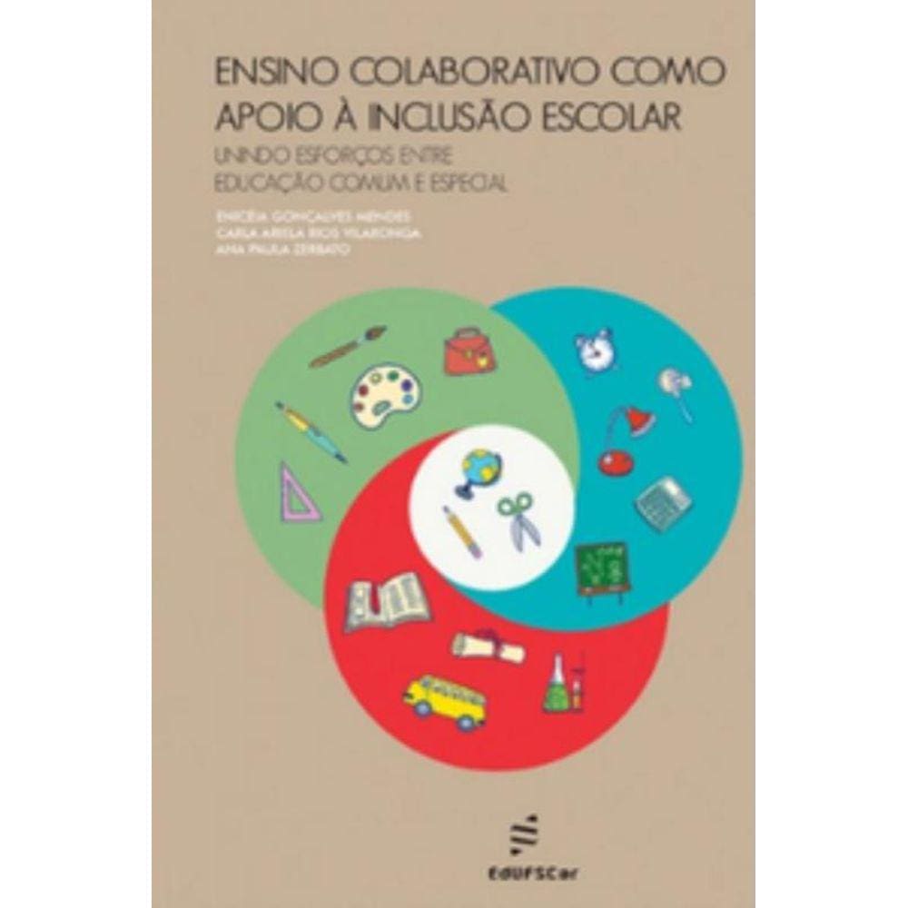 Ensino colaborativo como apoio à inclusão escolar