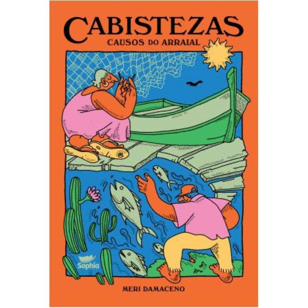 Cabistezas — causos do Arraial