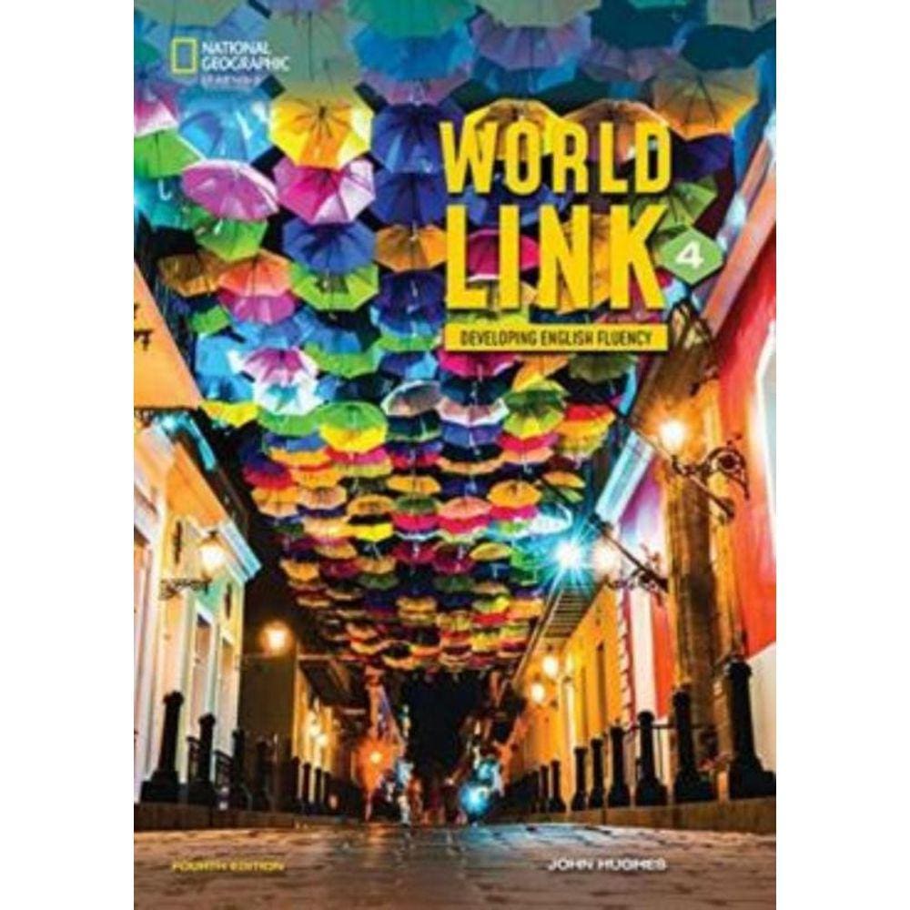 World Link 4 With My World Link Online Practice And Students - 4Th Ed