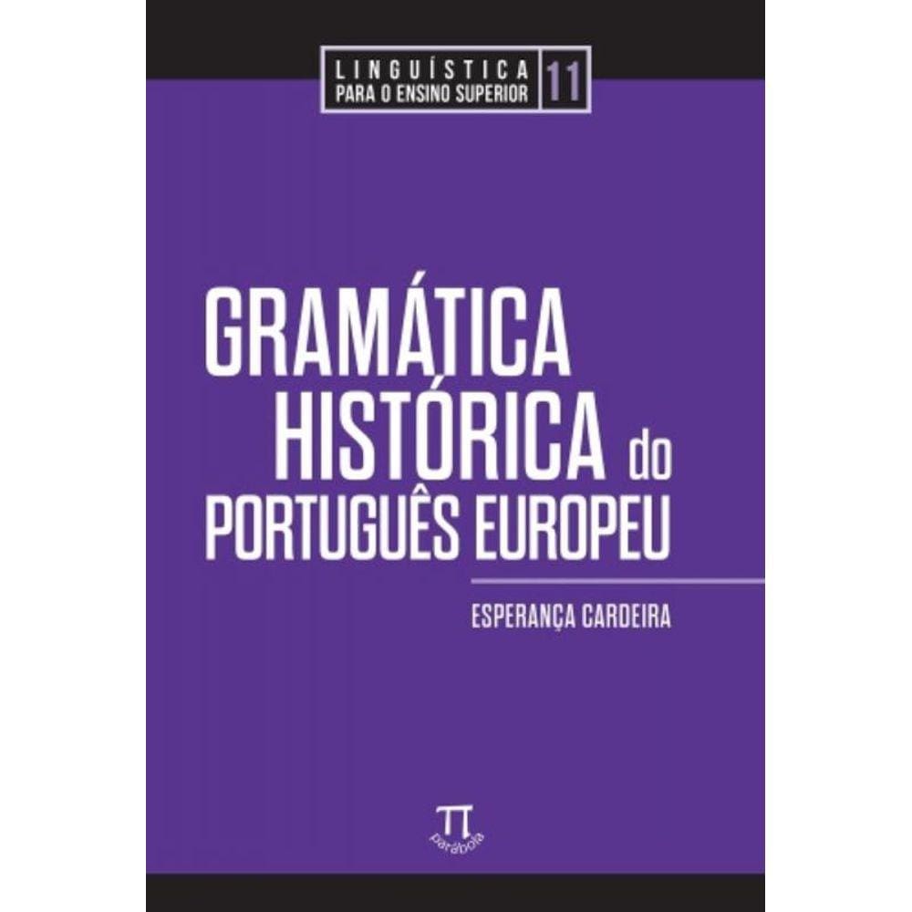 Gramatica Historia Do Portugues Europeu
