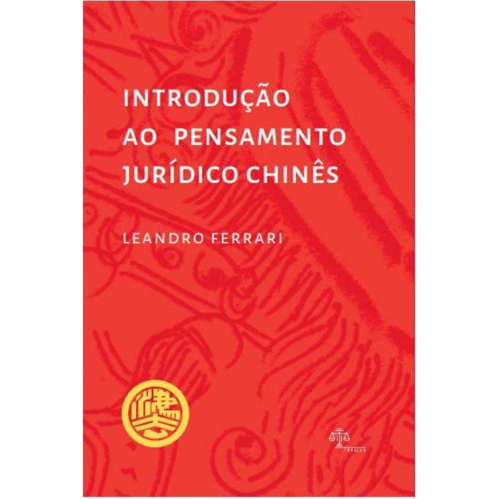 Introdução ao Pensamento Jurídico Chinês