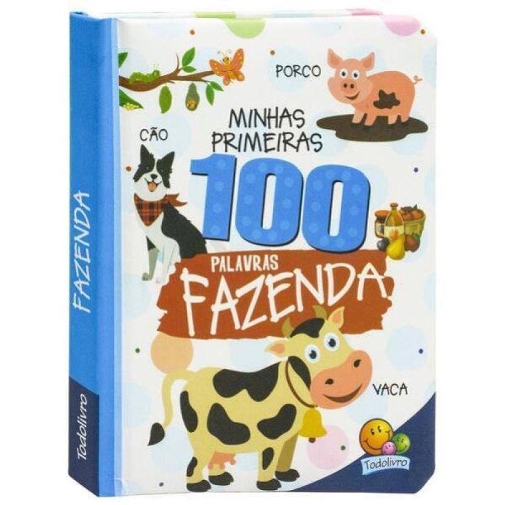 Minhas Primeiras 100 Palavras: Fazenda