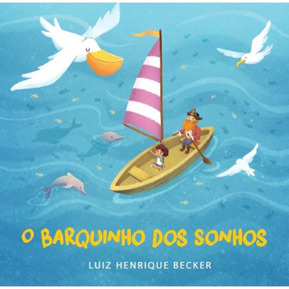 O barquinho dos sonhos