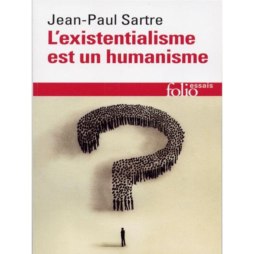 L`Existentialisme Est Un Humanisme