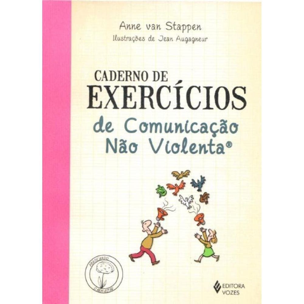 Livro Caderno De Exercícios De Comunicação Não Violenta