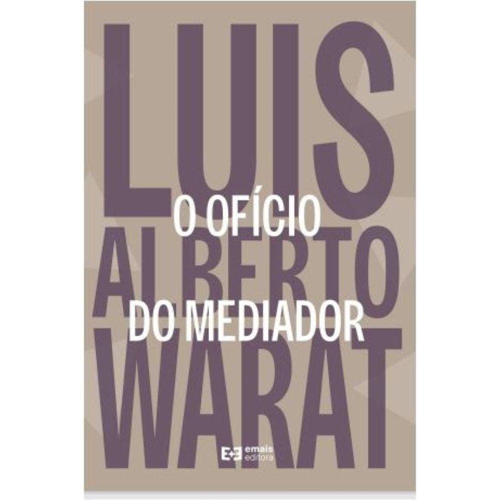 O ofício do mediador