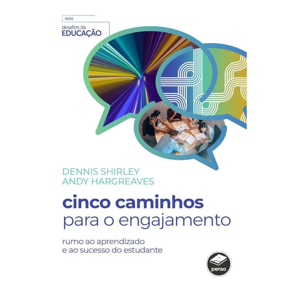 Cinco Caminhos para o Engajamento