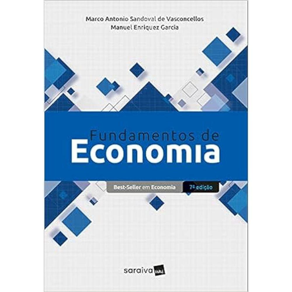 Fundamentos Da Economia  Ed. 7 - 2023