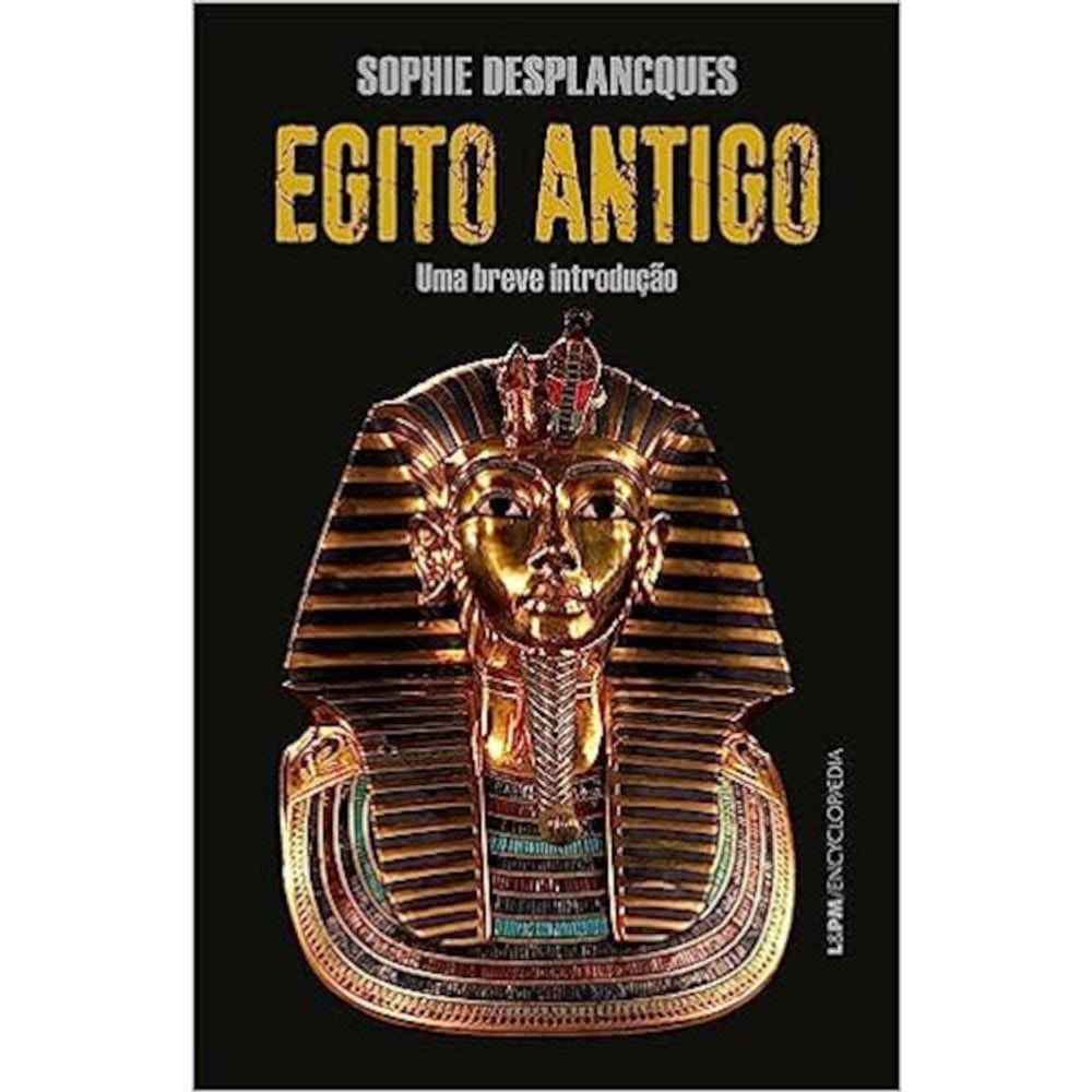 Egito Antigo - Uma Breve Introdução