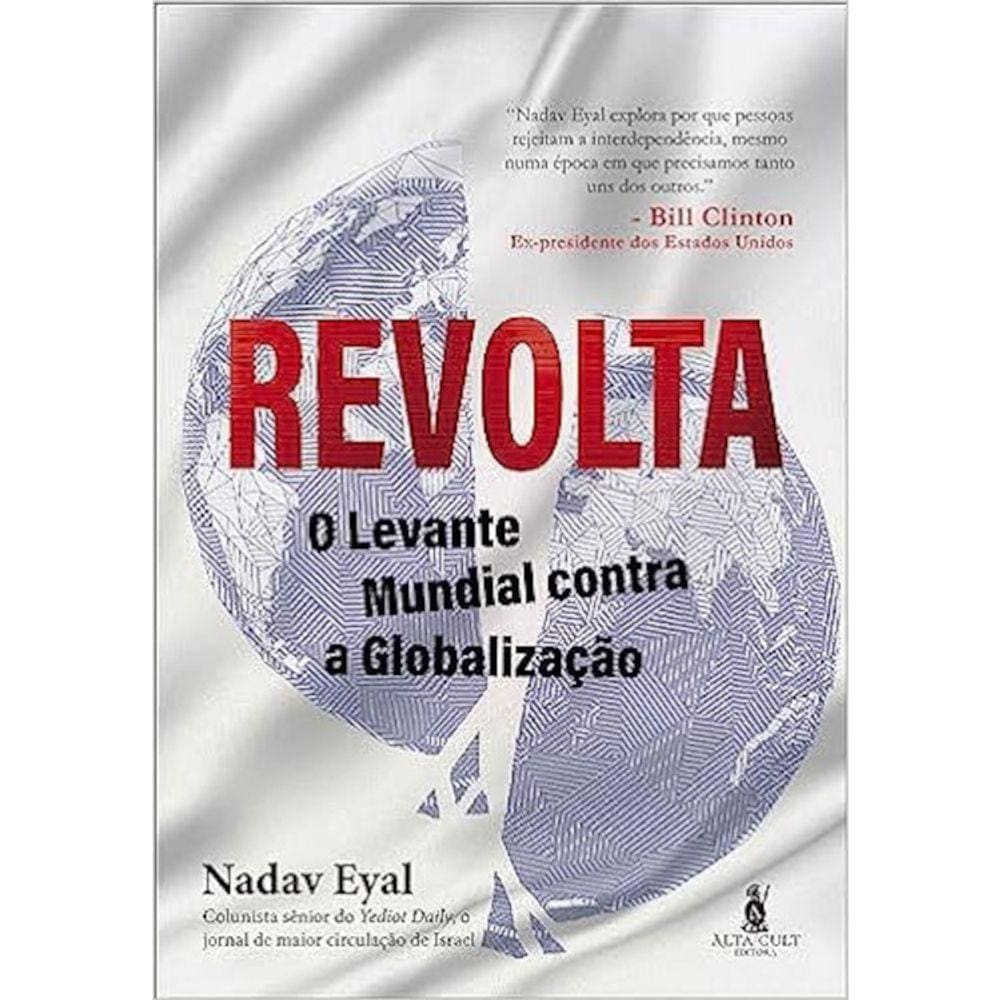 Revolta - O Levante Mundial Contra Globalização