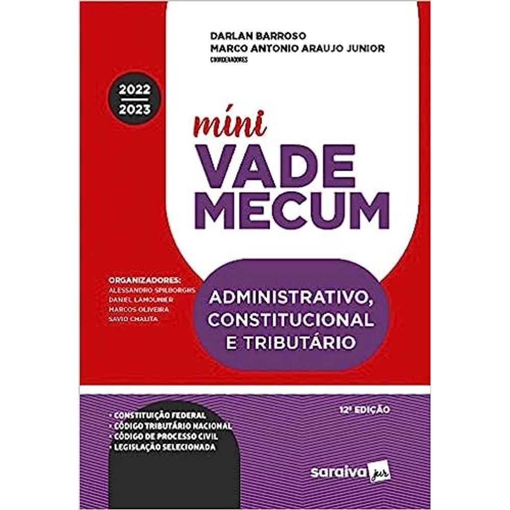 Míni Vade Mecum Administrativo Constitucional eTrib.- 12ª ed