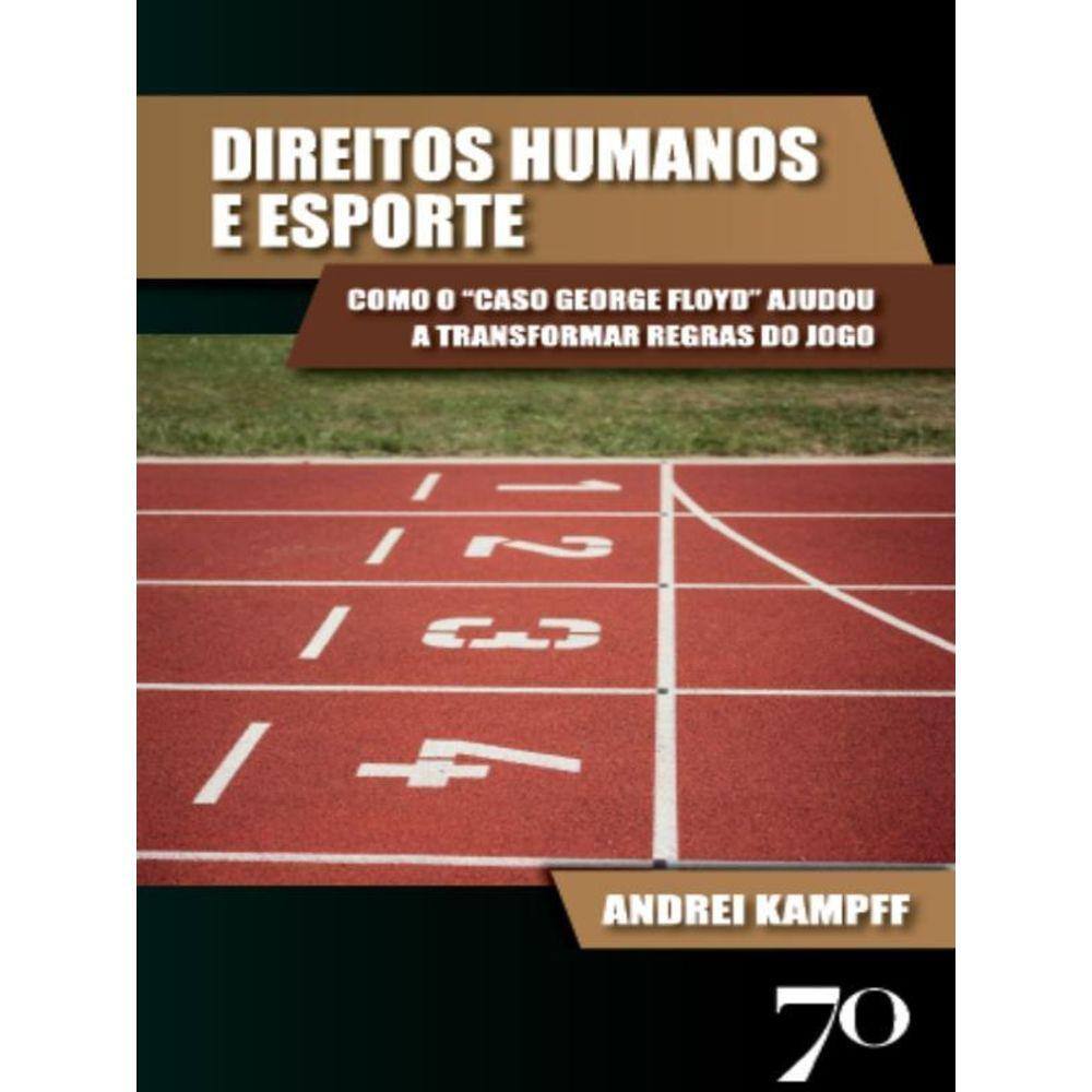 Direitos Humanos E Esporte