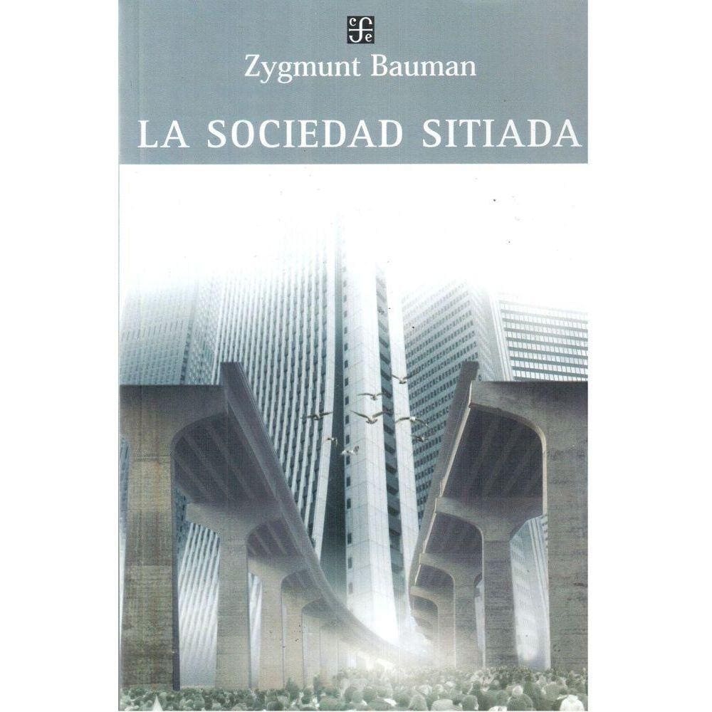La Sociedad Sitiada