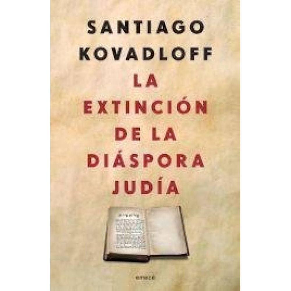 La Extinción De La Diáspora Judía