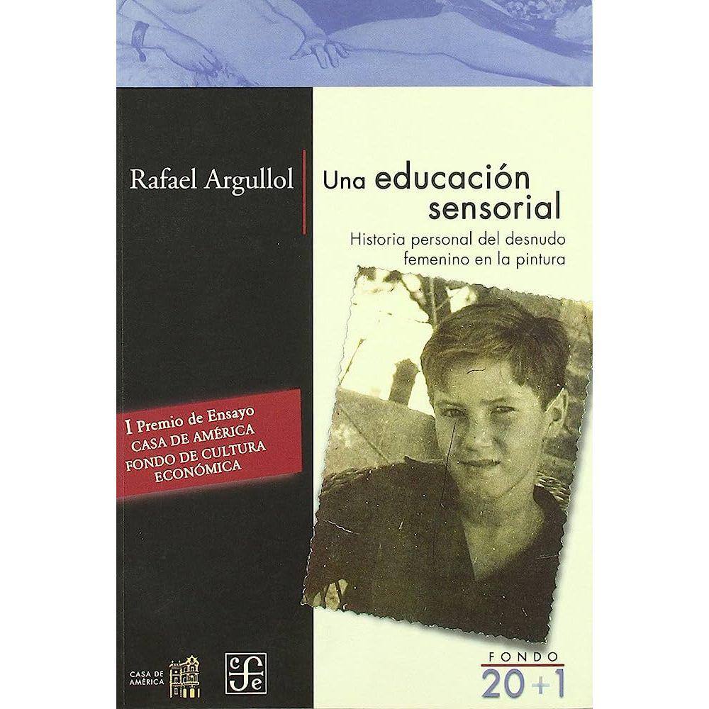 Una Educación Sensorial Historia Personal Del Desnudo Femenino En La Pintura
